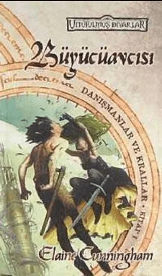 Büyücüavcısı Unutulmuş Diyarlar Danışmanlar ve Krallar 1. Kitap