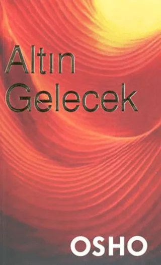 Altın Geleceğin Dilini Öğrenmek