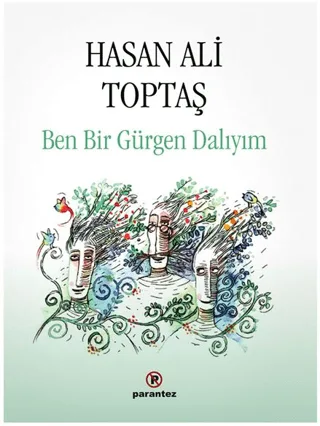 Ben Bir Gürgen Dalıyım