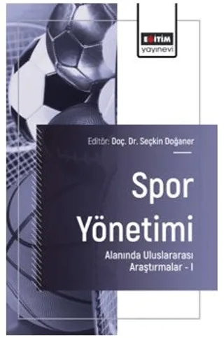 Spor Yönetimi Alanında Uluslararası Araştırmalar – I